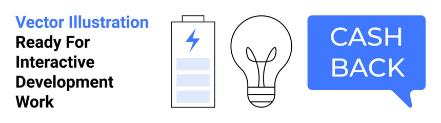 Battery with lightning bolt, glowing light bulb, blue cashback text bubble. Ideal for energy solutions, innovation, sustainability, marketing, customer engagement rewards e-commerce. Modern flat