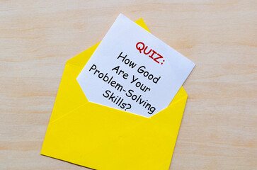 A quiz relating to how good are your problem solving skills. Question and Answer time