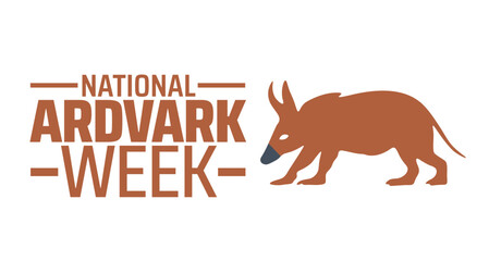 National Aardvark Week background banner or poster design template. observed every year in March. Holiday concept. Use to any Template, card, poster, placard, template.