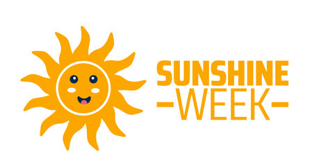 Sunshine Week background banner or poster design template. observed every year in March. Holiday concept. Use to any Template, card, poster, placard, template.