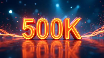 Celebratory 500K Subscribers neon typography with spark effects and YouTube play button perfect for digital milestone visuals