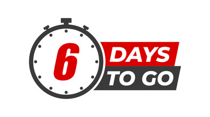 6 days to go badges symbol. Countdown of days. Offer timer, sticker limited to a few days. six days left to go. Vector illustration