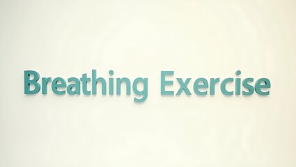 Breathing exercise instructional guidance for relaxation and focus techniques