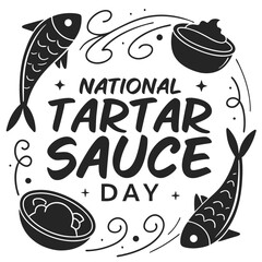 NATIONAL TARTAR SAUCE DAY silhouette vector