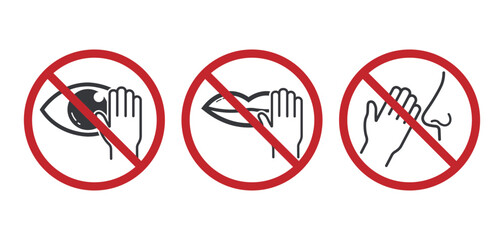 Bundle set isolated prohibition sign : do not touch face, eyes, mouth and nose, bacteria and virus prevention