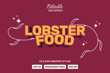 Editable Text Effect Lobster Food Vector Premium Template.