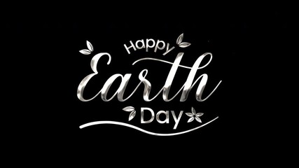 Silver happy earth day text animation on a transparent background suitable for digital graphics, social media posts, greeting cards, and posters.

