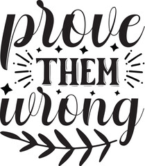 Inspirational Quotes Svg Sarcastic SVG, Design, cut files 