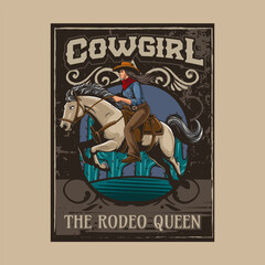 Cowgirl The Rodeo Queen Riding Horse in Western Vintage Illustration for poster