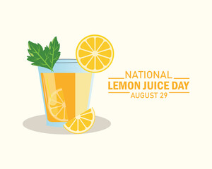 National Lemon Juice Day vector illustration. Glass of lemonade with lemons and mint leaf icon. Glass with fresh ice summer drink vector. August 29 every year. Important day