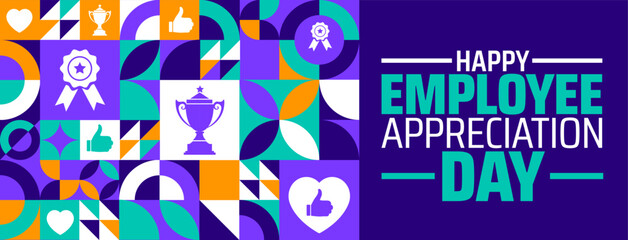 Happy Employee Appreciation Day geometric shape pattern background banner or poster design template. observed every year in March. Holiday concept. Use to any Template, card, poster, placard, template