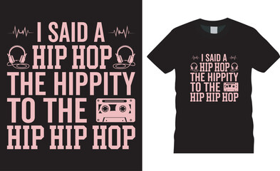 Fototapeta premium Easter Day Typography colorful vector t-shirt design. i said a hip hop the hippity to the hip hip hop