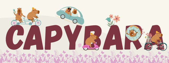 Capybara, capibara, capy text, cute funny adorable pet, animal. Flyer, invitation, sticker, banner. Vector illustration.