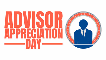 Fototapeta premium Honoring Guidance, Advisor Appreciation Day