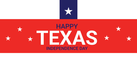 Happy texas independence day web banner template. illustration Vector Texas Independence day Background with flag. March 2nd Texas Independence Day Freedom holiday