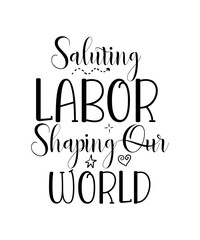 Labor Day SVG Bundle , Labor and Delivery Nurse, USA Labor Day Svg, Workers Day Svg, Happy Labor Day Svg, T-shirt Design,Labor Day SVG Bundle Vol-05, USA Labor Day Svg, Workers Day Svg, Happy Labor Da