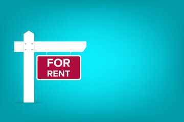 For rent sign. Real estate advertising, house rent, property.