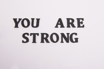 You Are Strong Word Black wooden letters on a white background, Valentines, Self-love, self-care, Mental Health, Gym,