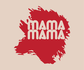 Mama T-shirt Design