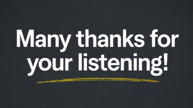 White inscription thanking the audience for listening to presentation