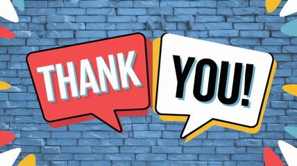 Fototapeta premium Two speech bubbles with the words thank you displayed