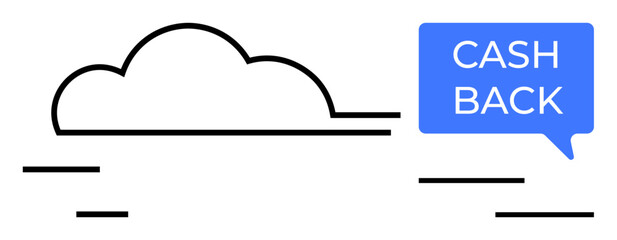 Black cloud outline illustration with CASH BACK in blue speech bubble. Ideal for finance apps, online shopping discounts, rewards programs, digital banking, customer loyalty, cloud computing
