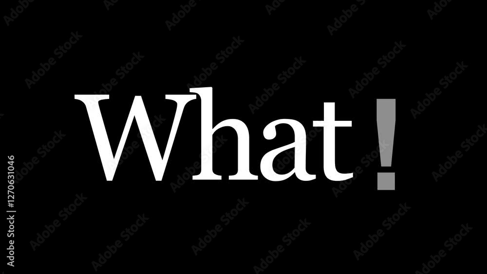 Poster what text word question mark animation, typography word what question ,what question mark animated t