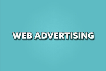 Web advertising. A Illustration with white text isolated on light green background.