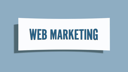 Web Marketing. A card isolated on blue background.