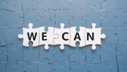 A motivational puzzle piece with the words 'We Can' on a blue background.