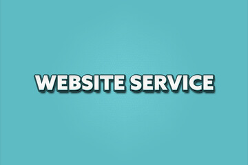 Website Service. A Illustration with white text isolated on light green background.