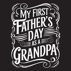 DAY AS A GRANDPA graphic design for Grandpa lovers