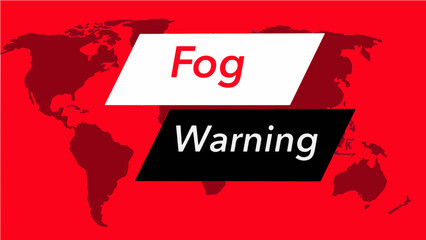 Fog warning banner.  A television weather banner, known as an “over the shoulder”  is seen with a map of the world showing the United States. Colors are red, black and this is a vector graphic .
