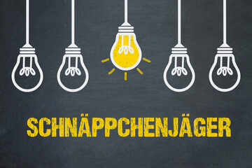 Schnäppchenjäger	
