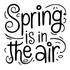 Obraz premium Spring is in the air quote svg