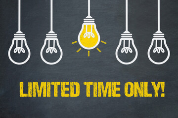Limited Time Only!	
