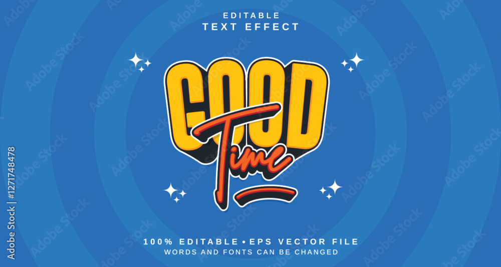 Poster editable text style effect - good time text style theme.