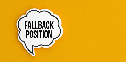 Fallback Position text message on speech bubble.