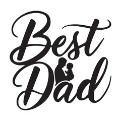best dad typography T-shirt design