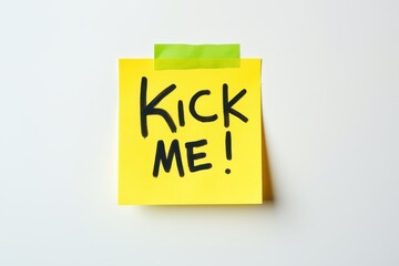kick me - post it note