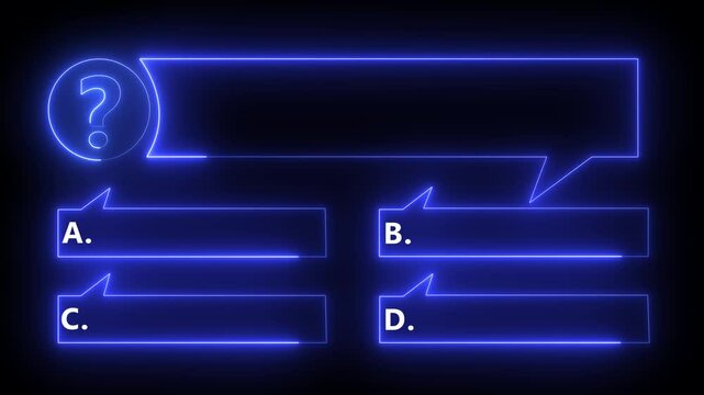 Question and test menu choice quiz show question and answers with option. Quiz Neon Line Animation with option selection on black background.