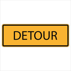 Detour road sign indicating alternative route due to road closure