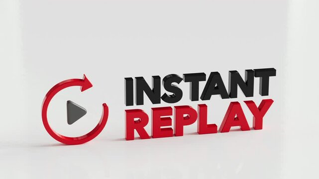Instant Replay Rewind Rewatch Review Play Again Video