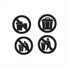 Garbage cannot be thrown away. sign