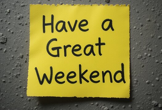 Brighten Your Day with a Weekend Message of Joy and Positivity Reminder