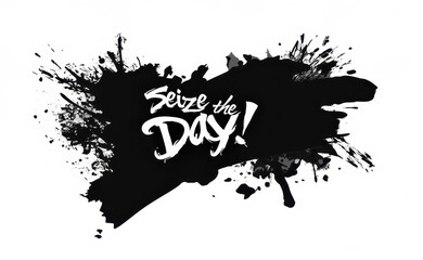 Seize the Day! graffiti lettering, typography handwriting font, spray wall art text design