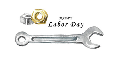 Watercolor horizontal greeting card with Happy Labor Day lettering and image of metal wrench and two nuts in gray and yellow. Hand drawn illustration for your design