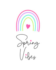 Spring Vibes card, rainbow with heart, spring mood, bright colors on white background. Vector illustration