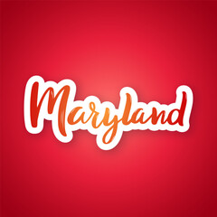 Stylish lettering showcases Maryland with vibrant colors against red backdrop