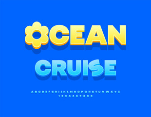 Vector Advertising flyer Ocean Cruise with Decorative Sun. Classic Blue 3D Font. Modern Uppercase Alphabet Letters and Numbers set.